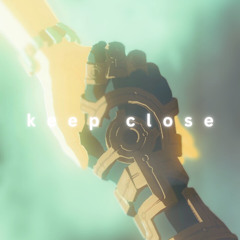 keepclose.mp4