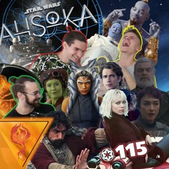 Tábortűz podcast #115 | Ahsoka 1. évad