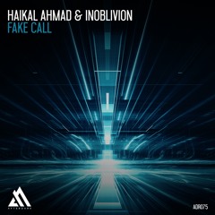 Haikal Ahmad & Inoblivion - Fake Call