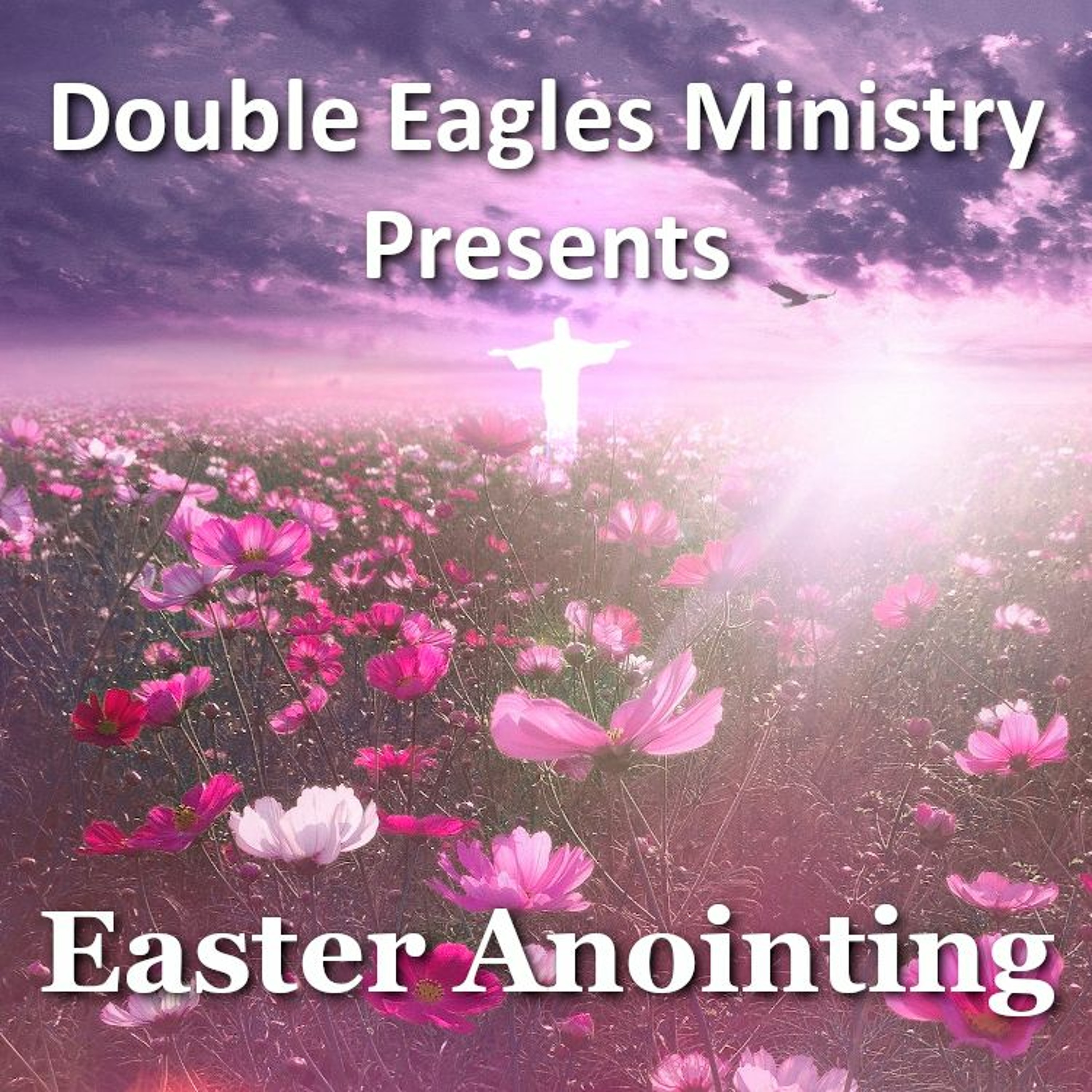Easter Anointing episode artwork