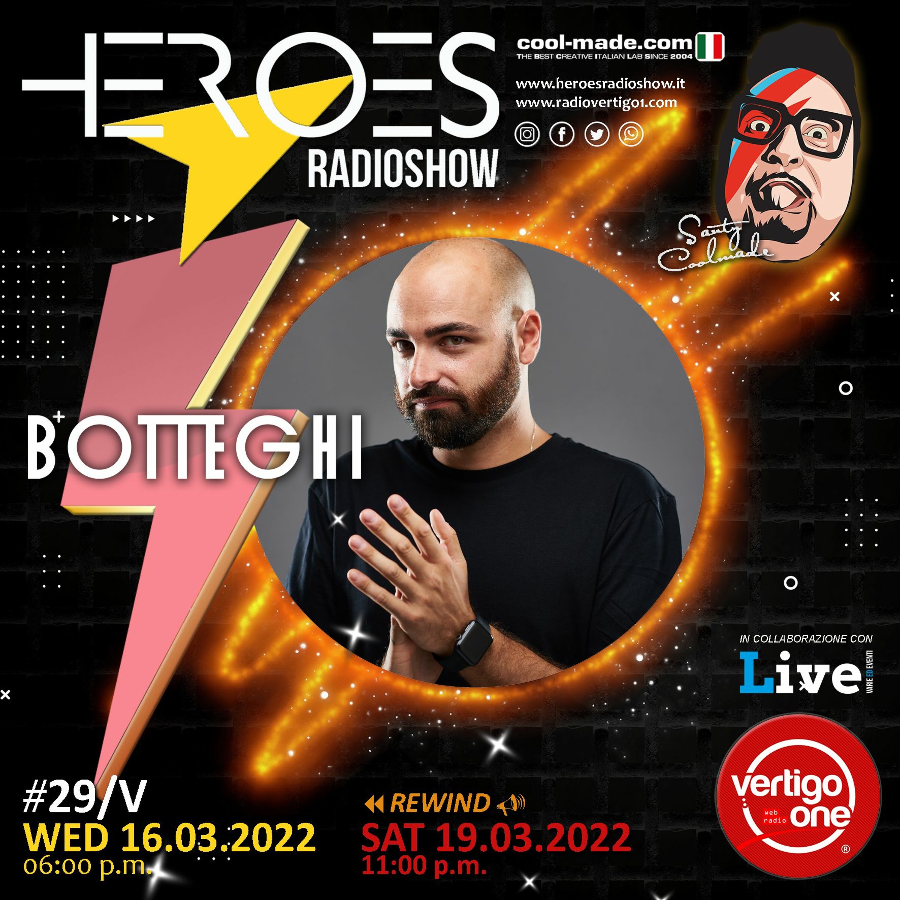 #29/2021-22> HEROES RadioShow - Special Guest  BOTTEGHI episode artwork