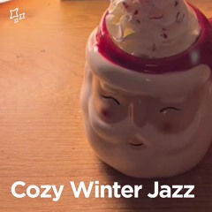 Cozy Winter Jazz