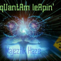 qUantam LeApin'-beat made by Majeztik Haze