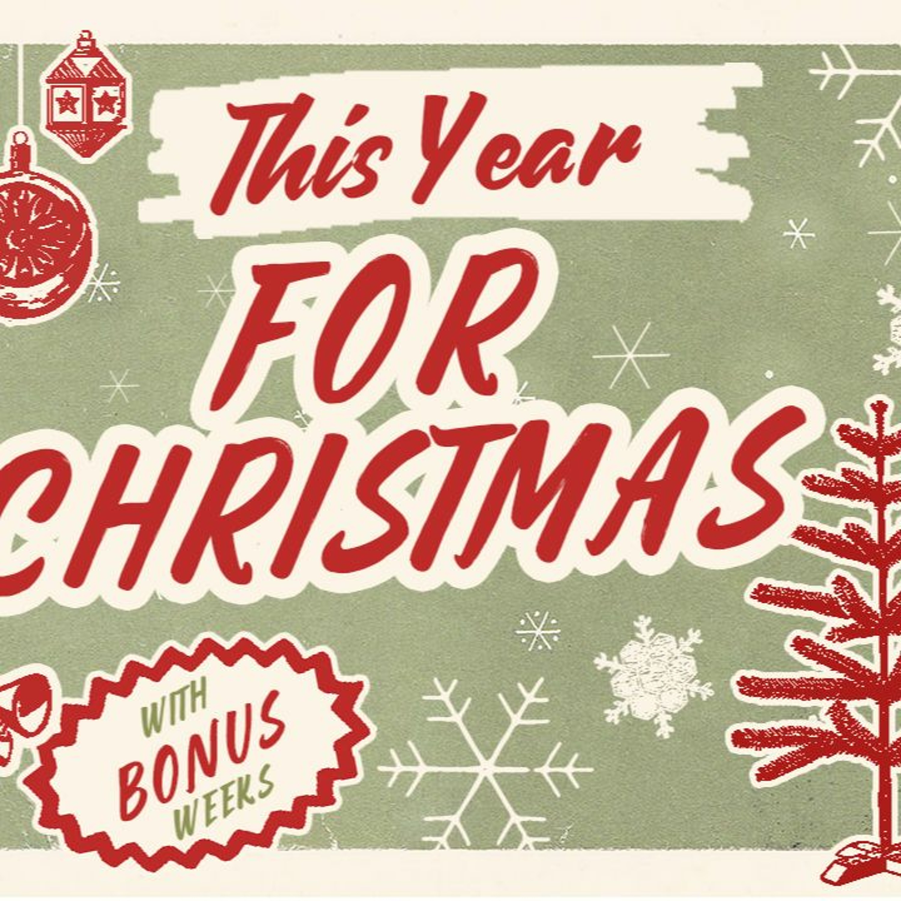 THIS YEAR FOR CHRISTMAS 3 OF 4 H episode artwork