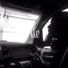 KKK! prod.trapmoneybiggie