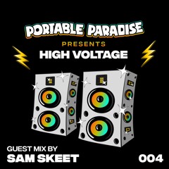 High Voltage 004 - Guest mix by Sam Skeet
