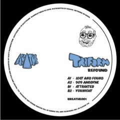 Premiere : Triform - Lost & Found (BREATHE001)