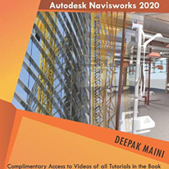 [View] EBOOK 💗 Up and Running with Autodesk Navisworks 2020 by  Deepak Maini [EBOOK