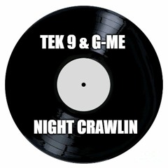 Night Crawlin