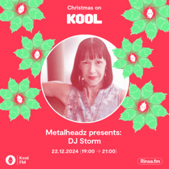 DJ Storm - Metalheadz Christmas Takeover - Kool FM - 22 December 2024