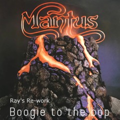 Mantus - Boogie to the bop (Ray's Re-work) (FREE DOWNLOAD)