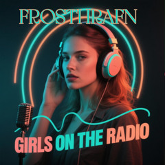 Girls on the Radio