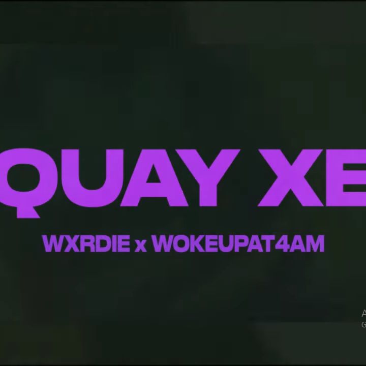 डाउनलोड WXRDIE QUAY XE ft. WOKEUPAT4AM
