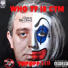 who tf is 👉🏼🫴🏼💥CTM😂😂🤡