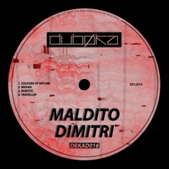 Maldito Dimitri - Traveller [Full Track]