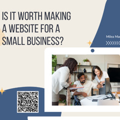 Is It Worth Making a Website for a Small Business?