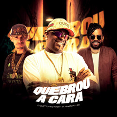 MTG - QUEBROU A CARA ( VERSÃO BH ) SILVANNO SALLES  MC NK BH ( DJ GUETTO )