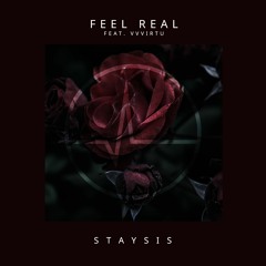 Feel Real Feat. VVVIRTU