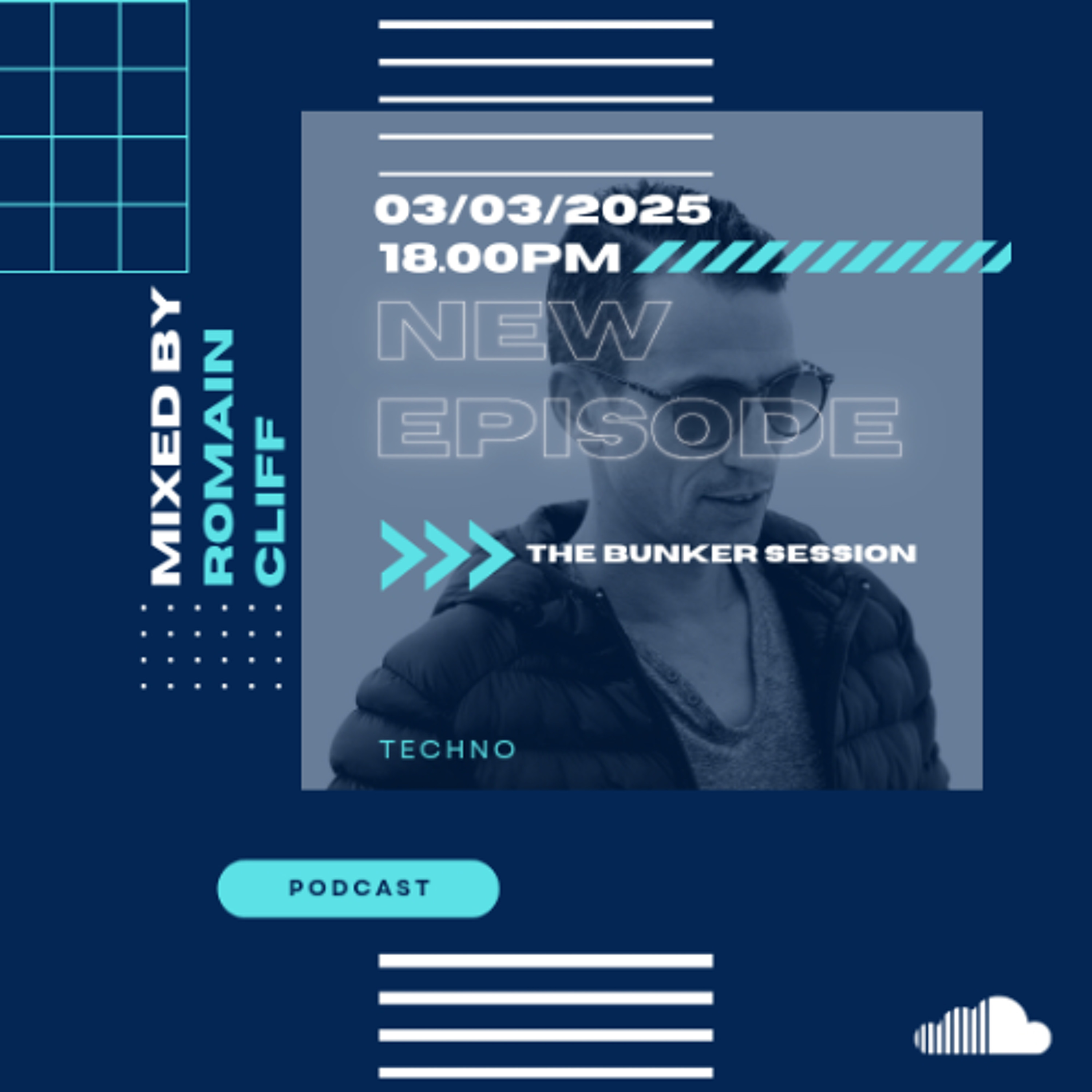 THE BUNKER SESSION MIXED BY ROMAIN CLIFF episode artwork