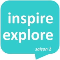 Inspire - Explore - Saison 2 - Épisode 3 - Pays De Bray - Transition Écologique