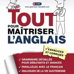 ⚡[PDF]✔ Tout pour ma?triser l'anglais (French Edition)