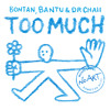 Too Much