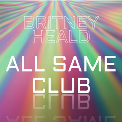 All Same Club
