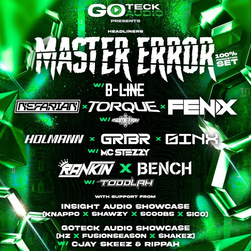 (ONE) GOTECK AUDIO: MASTER ERROR (100% PROD SET) W B-LINE & MORE COMP ENTRY