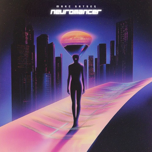 Premiere: 1 - Marc Satseg - Neuromancer [MS017]