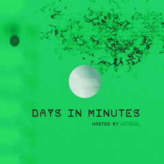 Days In Minutes / Episode 093 / January 2025