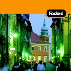 download EBOOK 📒 Fodor's Poland, 1st Edition (Travel Guide) by  Fodor's EBOOK EPUB K