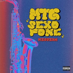 MTG SEXOFONE || @missssiah