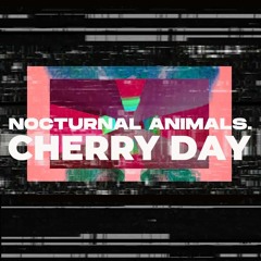 Nocturnal Animals - featuring Cherry Day(HCMC, Vietnam)