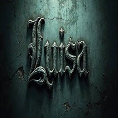 Louisa, mi Dulce Estrella