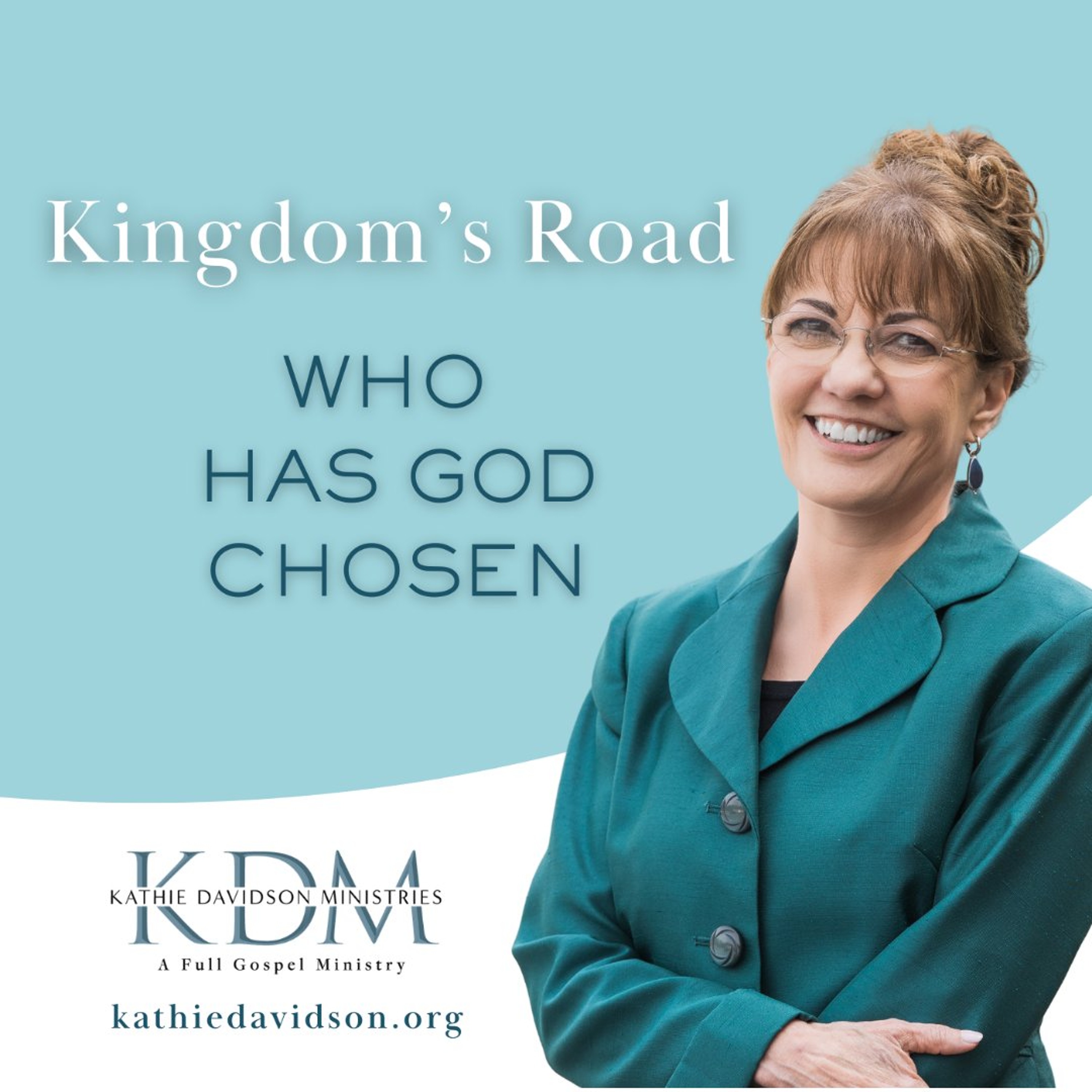 124 Kingdom's Road: Who Has God Chosen episode artwork
