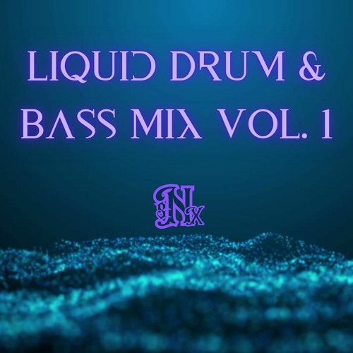 Liquid Drum & Bass Mix