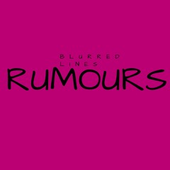 Rumours