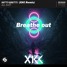 Nitti Gritti - Breathe Out (XKC Remix)