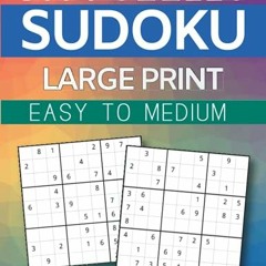 [Get] EPUB KINDLE PDF EBOOK "500 Sudoku Puzzle Book for Adult: Large Print Easy to Me