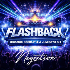 Negration - Flashback 2022