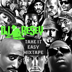 RESEY!! TAKE IT EASY MIXTAPE