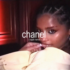 Tyla - CHANEL (rajah remix) @prodrajah