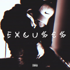 Excuses