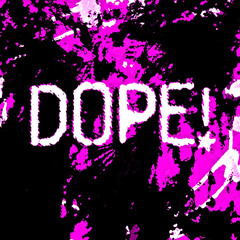 DOPE! (prod. cogito)