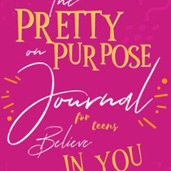 [Free] KINDLE 📙 Pretty on Purpose by  Kamia M Hayes &  Kamia M Hayes [EBOOK EPUB KIN