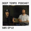 Tải video: Deep Tempo Podcast S05 EP12 - Distinct Motive, Distance, Roklem, Sebalo, Kilboune, Rakjay & more