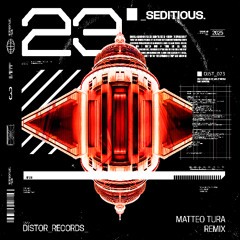 Toutant & Noizinski - SEDITIOUS (Matteo Tura Remix)
