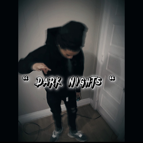 Bloxk Starr - “ Dark Nights “ Official Audio