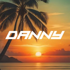 Danny Mixtape - Vietmix #10