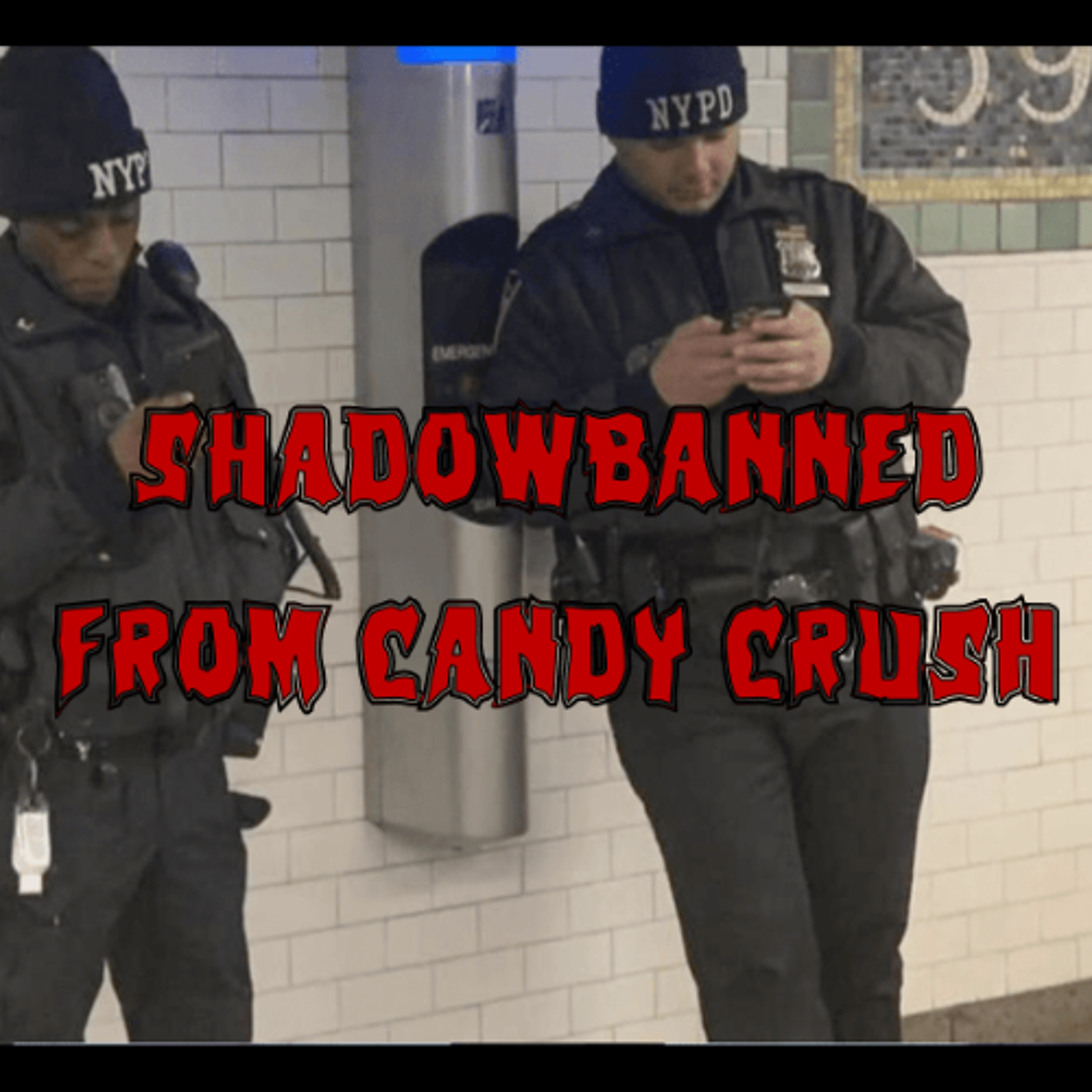 Patreon Preview – 432. Shadowbanned From Candy Crush